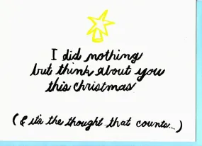 Nothing But Think Of You Holiday Card